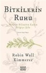 Robin Wall Kimmerer - Bitkilerin Ruhu