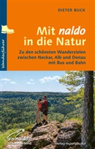 Dieter Buck - Mit naldo in die Natur