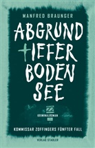 Manfred Braunger - Abgrundtiefer Bodensee