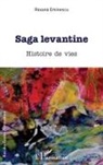 Roxana Eminescu - SAGA LEVANTINE