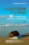 Danielle Béziat de Munico - La quarteronne et le berger