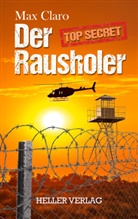 Max Claro - Der Rausholer