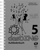 Bernhard Bitzel, Andreas Lutz - Das Ding 5