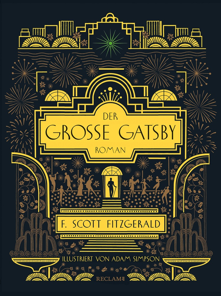 F Scott Fitzgerald, F. Scott Fitzgerald, Adam Simpson - Der große Gatsby - Illustriert von Adam Simpson