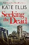 Kate Ellis - Seeking The Dead
