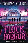 Jennifer Killick, Killick Jennifer - Flock Horror