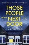 Kia Abdullah, Abdullah Kia - Those People Next Door