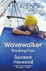 Suzanne Heywood, Heywood Suzanne - Wavewalker