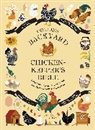 Rachel Federman, Federman Rachel, Jessica Ford, Sony Patel Ellis, Sonya Patel Ellis - Collins Backyard Chicken-keeper's Bible
