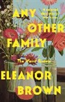 Eleanor Brown, Brown Eleanor - Any Other Family