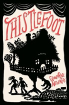 GennaRose Nethercott - Thistlefoot