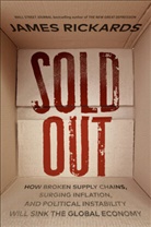 James Rickards, Rickards James - Sold Out