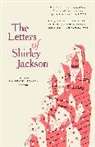 Laurence Jackson Hyman, Shirley Jackson, Bernice M. Murphy - The Letters of Shirley Jackson