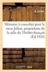 A. Julien, Julien-a - Memoire a consulter pour le sieur