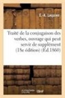 E. Lequien, Lequien-e-a - Traite de la conjugaison des