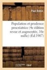 Paul Robin, Robin-p - Population et prudence