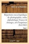 Henri De La Blanchère, de la Blanchere-H - Repertoire encyclopedique de