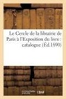 Sans Auteur - Le cercle de la librairie de