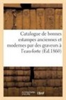 Sans Auteur - Catalogue de bonnes estampes