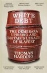 Thomas Harding - White Debt