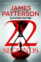 Maxine Paetro, James Patterson - 22 Seconds