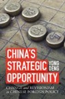 Yong Deng, Yong (United States Naval Academy Deng, Deng Yong - China''s Strategic Opportunity
