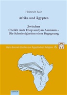 Heinrich Balz, Martin Fitzenreiter - Afrika und Ägypten