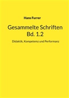 Hans Furrer - Gesammelte Schriften