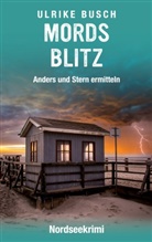 Ulrike Busch - Mordsblitz