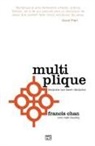 Mark Beuving, Francis Chan - Multiplique