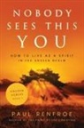 Paul Renfroe - Nobody Sees This You