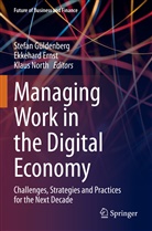 Ekkehard Ernst, Stefan Güldenberg, Klaus North - Managing Work in the Digital Economy