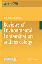 Pim De Voogt - Reviews of Environmental Contamination and Toxicology Volume 250