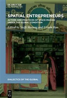 Steffi Marung, Rao, Ursula Rao - Spatial Entrepreneurs