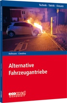 Ulrich Cimolino, Tanja Hellmann - Alternative Fahrzeugantriebe
