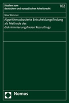Max Wimmer - Algorithmusbasierte Entscheidungsfindung als Methode des diskriminierungsfreien Recruitings