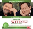 Dr. med. Eckart von Hirschhausen, Jürgen von der Lippe, Dr. med. Eckart von Hirschhausen, Jürgen von der Lippe - Ist das ein Witz? Kommt ein Komiker zum Arzt ..., 1 Audio-CD (Hörbuch)