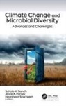 Suhaib A. Bandh, Javid A. Parray, Nowsheen Shameem - Climate Change and Microbial Diversity