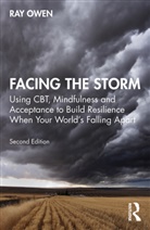 Ray Owen, Ray (Herefordshire Nhs Primary Care Trust Owen - Facing the Storm