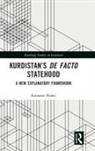 Kamaran Palani, Kamaran (Salahaddin University-Erbil Palani - Kurdistan''s De Facto Statehood