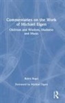 Robin Bagai - Commentaries on the Work of Michael Eigen