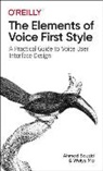 Ahmed Bouzid, Weiye Ma - The Elements of Voice First Style