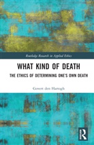 Govert den Hartogh, Govert (University of Amsterdam Den Hartogh - What Kind of Death