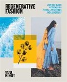Safia Minney - Regenerative Fashion