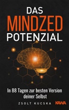 Zsolt Kucska, Kampenwand Verlag, Kampenwand Verlag - Das Mindzed Potenzial