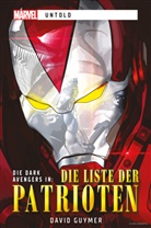 David Guymer - Marvel | Untold: Die Liste der Patrioten