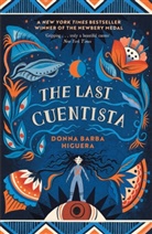 Donna Barba Higuera, Donna Barba Higuera, Donna Matney - The Last Cuentista
