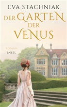Eva Stachniak - Der Garten der Venus
