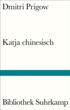 Dmitri Prigow - Katja chinesisch