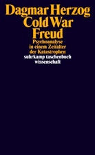 Dagmar Herzog - Cold War Freud